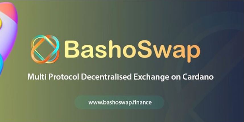 Bashoswap Kicks Off Private Sale Whitelist, Set To Release Innovative Dapps On Cardano 