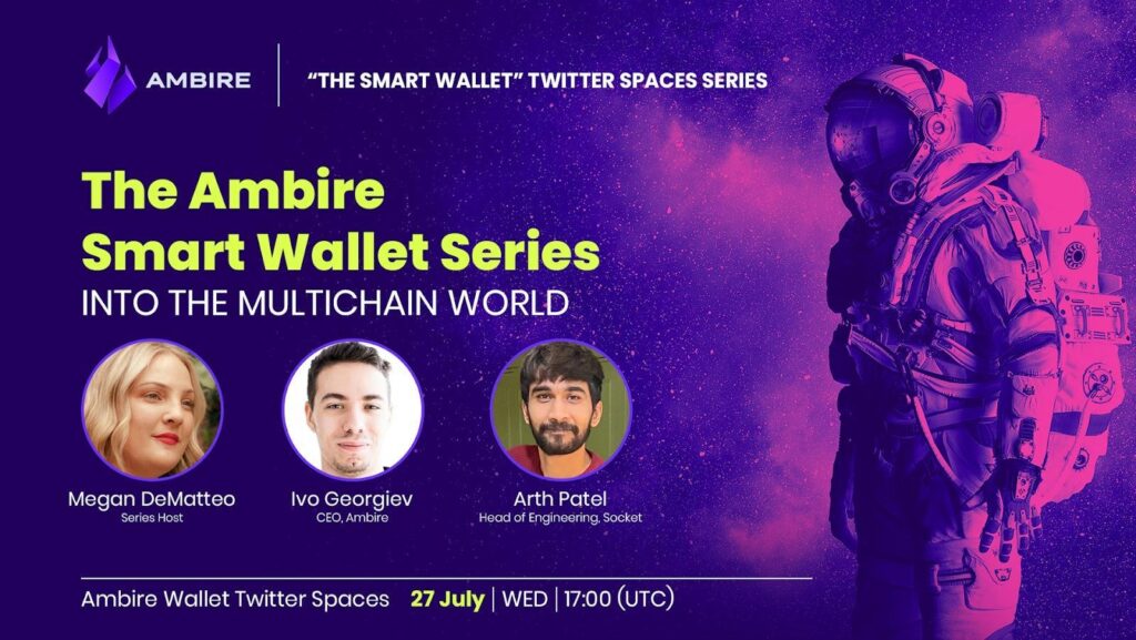 Ambire Launches ‘Smart Wallet’ Series on Twitter Spaces to Educate and Engage Crypto Users